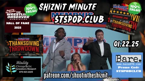 SHIZNIT MINUTE 11.22.25 - BT TALKS MEMPHIS WRESTLING!!