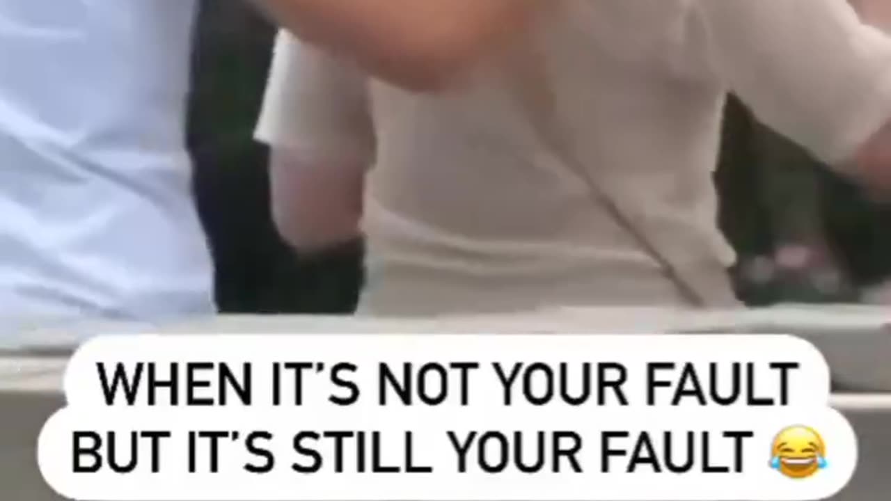 When its not your fault but still your fault