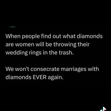 It brings a whole new meaning to Diamond's are a Girl's Best Friend....they may well be