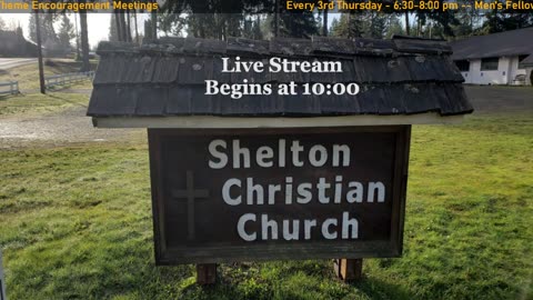 Shelton Christian Church - May 25, 2025