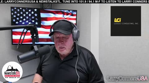 Larry Conners USA - NewsTalkSTL - 7.28.25