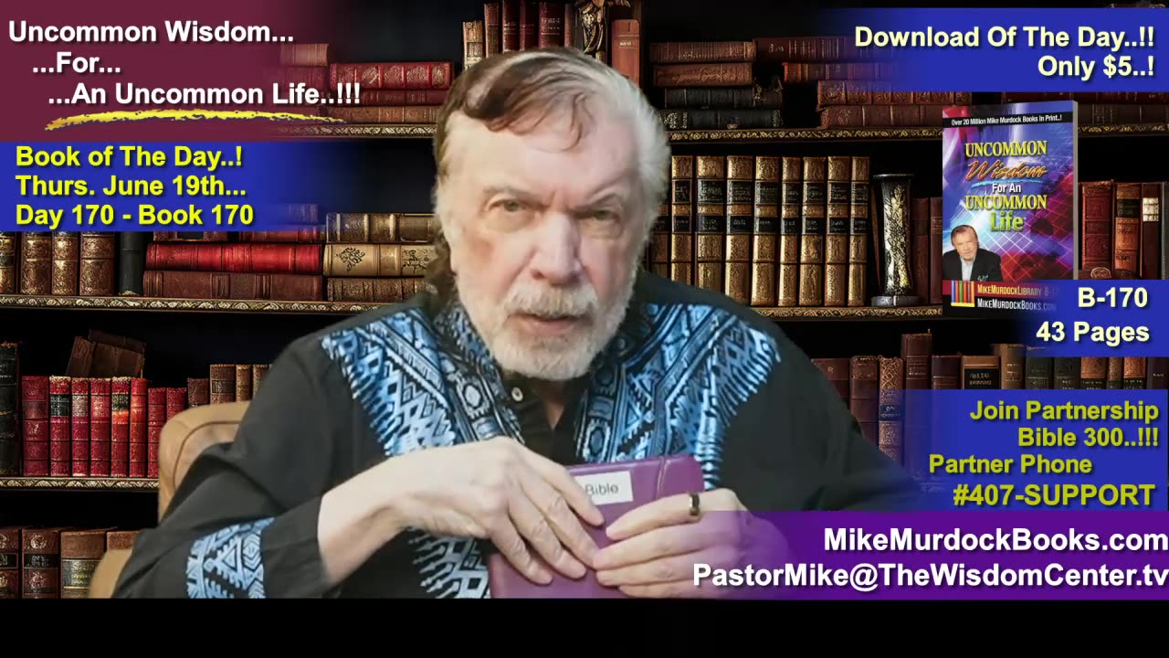 Thurs. June 19 - Uncommon Wisdom For An Uncommon Life..!!!