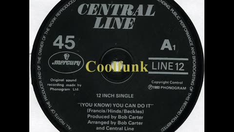 Central Line - (You Know) You Can Do It