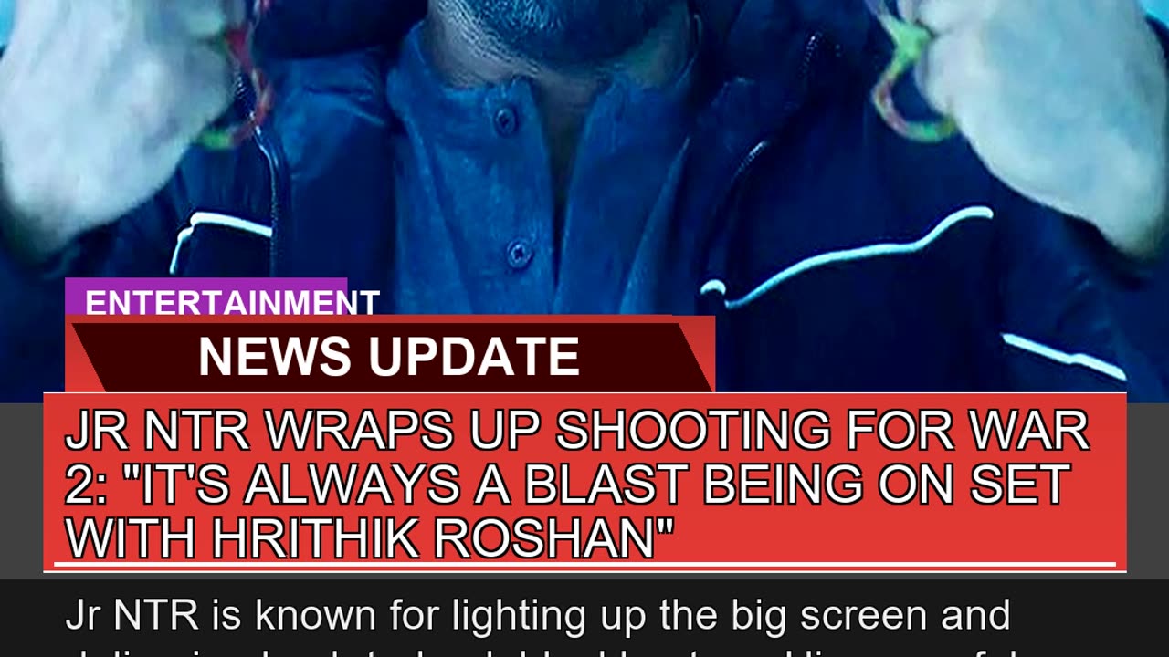 Jr Ntr Wraps up Shooting for War Its Always a