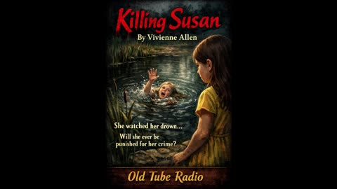 Killing Susan by Vivienne Allen | Dark Psychological Thriller BBC Radio Drama
