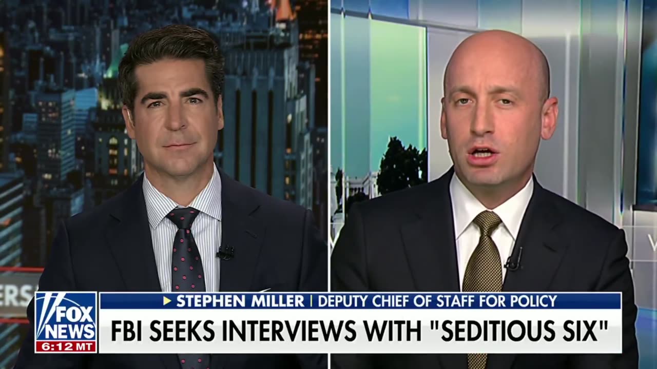 Stephen Miller Goes Off on the Seditious Six Democrats