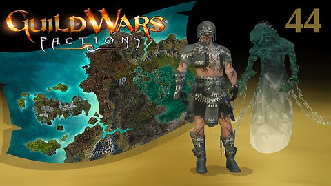 Questing to Unwaking Waters (Luxon) - Guild Wars Factions #44