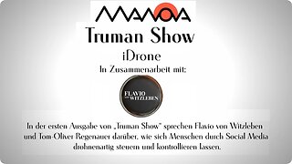 Truman Show: iDrone - Tom Regenauer‬ und ‪Flaviovon Witzleben‬ o3.o8.2025 Manova
