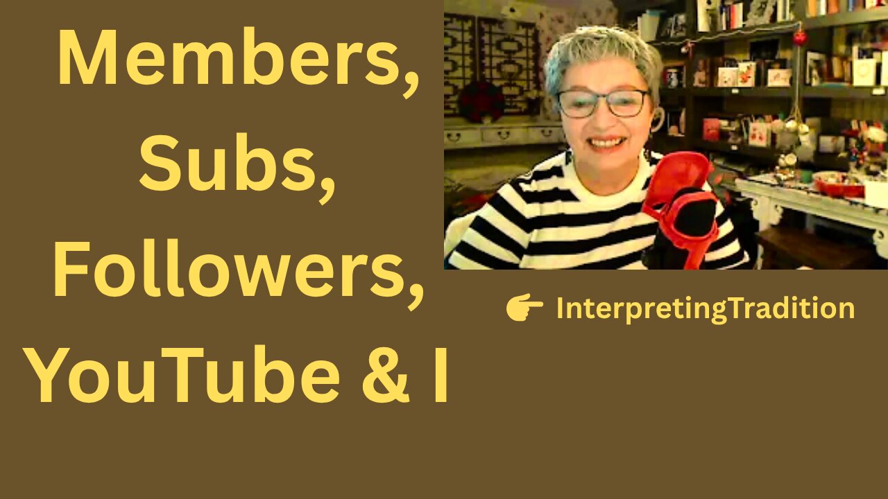Members, Subscribers, Followers, YouTube and I