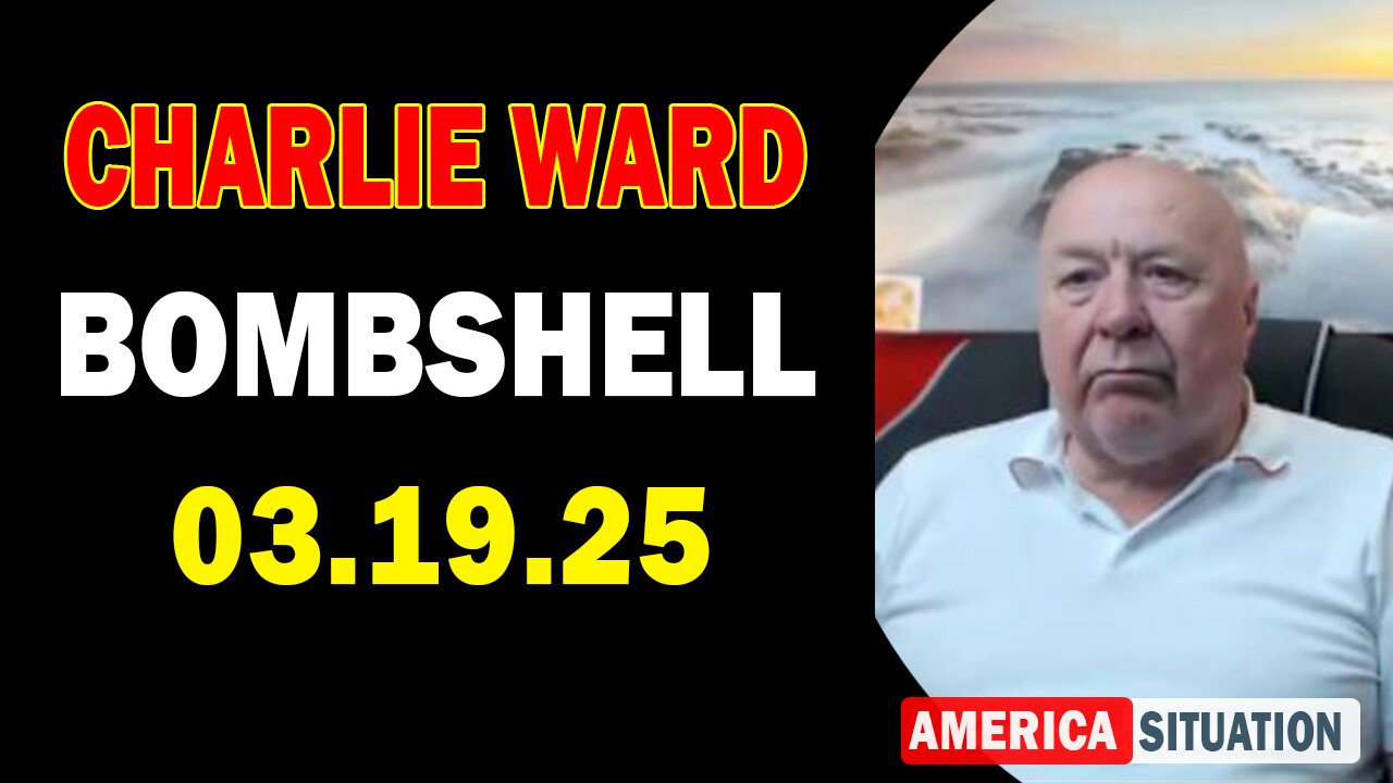 Charlie Ward Update Today: "Paul Brooker & Anthony Webber Important Update, Mar 19, 2025"