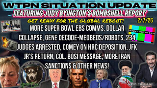 WTPN SITUATION UPDATE FEATURING RESTORED REPUBLIC 2/7/26