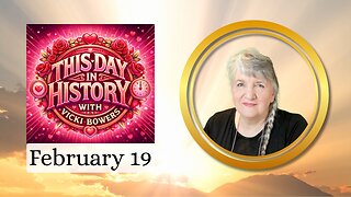 February 19 This Day in History (2026)