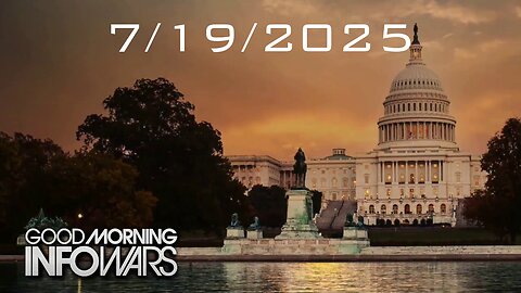 GOOD MORNING INFOWARS WITH BREANNA MORELLO: 7/19/2025: WATCH LIVE: Gabbard Pressures Bondi To PROSECUTE Obama, Brennan, & Others Over Attempted Coup Against Trump Admin Amid Declassified Proof The Russian Collusion Hoax Was Engineered To Destroy Ameri