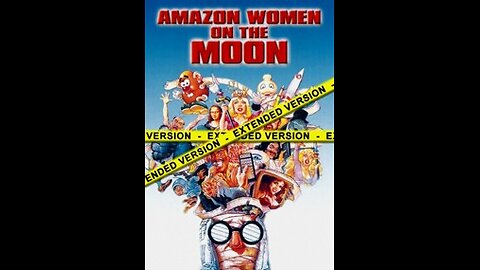 Amazon Women on the Moon Extended Version (1987)