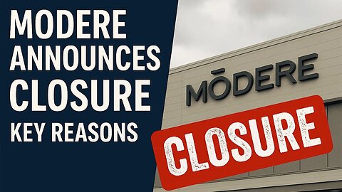 Modere Announces Closure Key Reasons and Industry Impact | NEWSDRIFT
