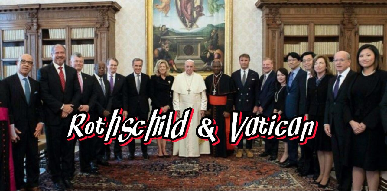 Rothschild & Vatican