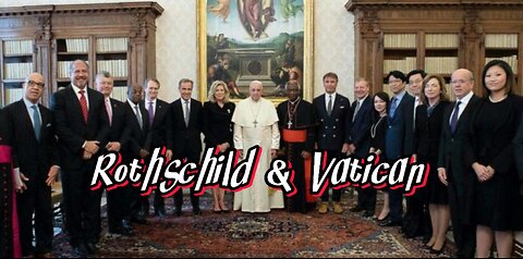Rothschild & Vatican