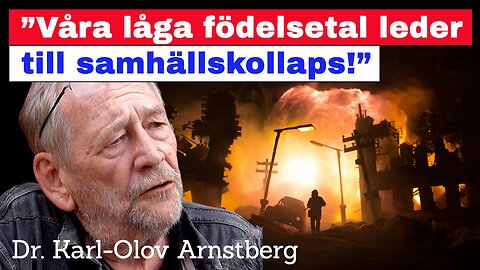 ”Våra låga födelsetal leder till samhällskollaps!”