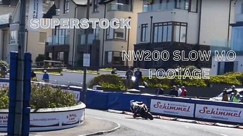 NW200 SUPERSTOCK SLOW MO FOOTAGE