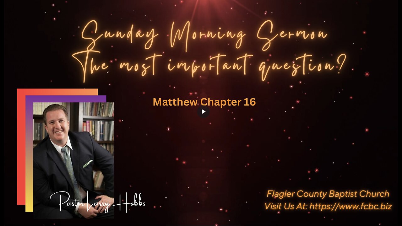 Sunday Morning Service the most important question