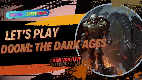 Let's Play Doom: The Dark Ages | Episode Final | PS5Pro | Nightmare Difficulty