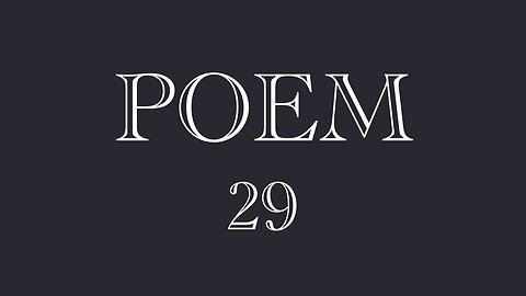 POEM 29