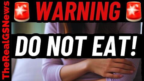 BREAKING ⚠️ NATIONWIDE RECALL - DEADLY OUTBREAK - 'DO NOT EAT'