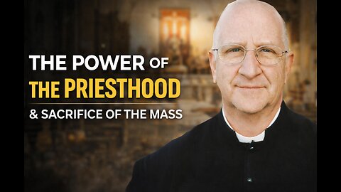 The Priesthood Is Real Power: Sacraments, Sacrifice, and the Communion Rail ~ Fr. Ripperger
