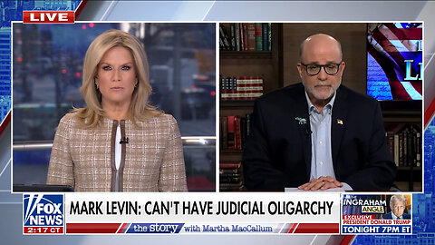 Mark Levin: We Can't Have A Judicial Oligarchy Of Unelected Judges Telling The President What To Do