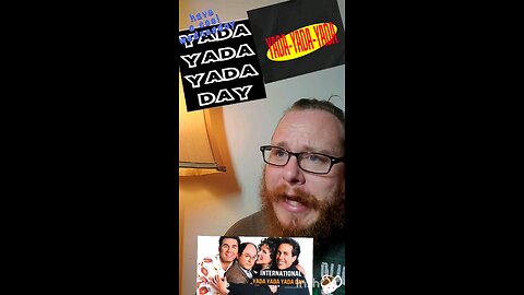 Wednesday. yada yada yada