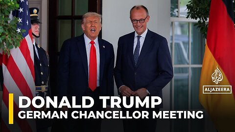 German Chancellor Merz meets Trump at the White House_ US-China hold trade call