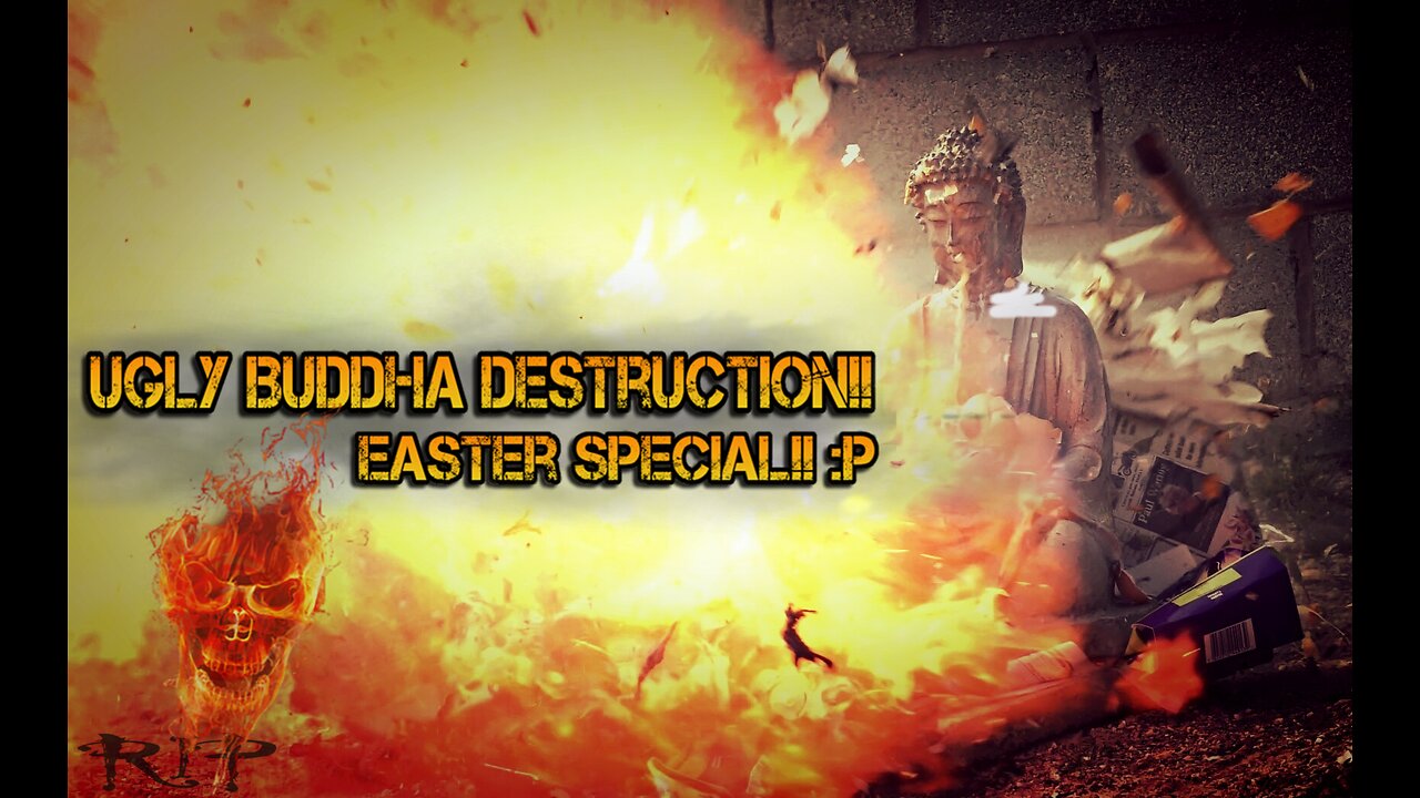 Destroying my Mom's Ugly stupid Buddha Description Easter Special (No ClickBait)
