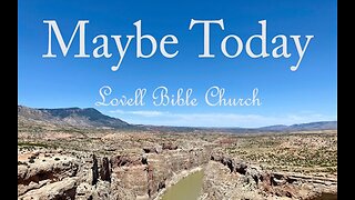 Maybe Today