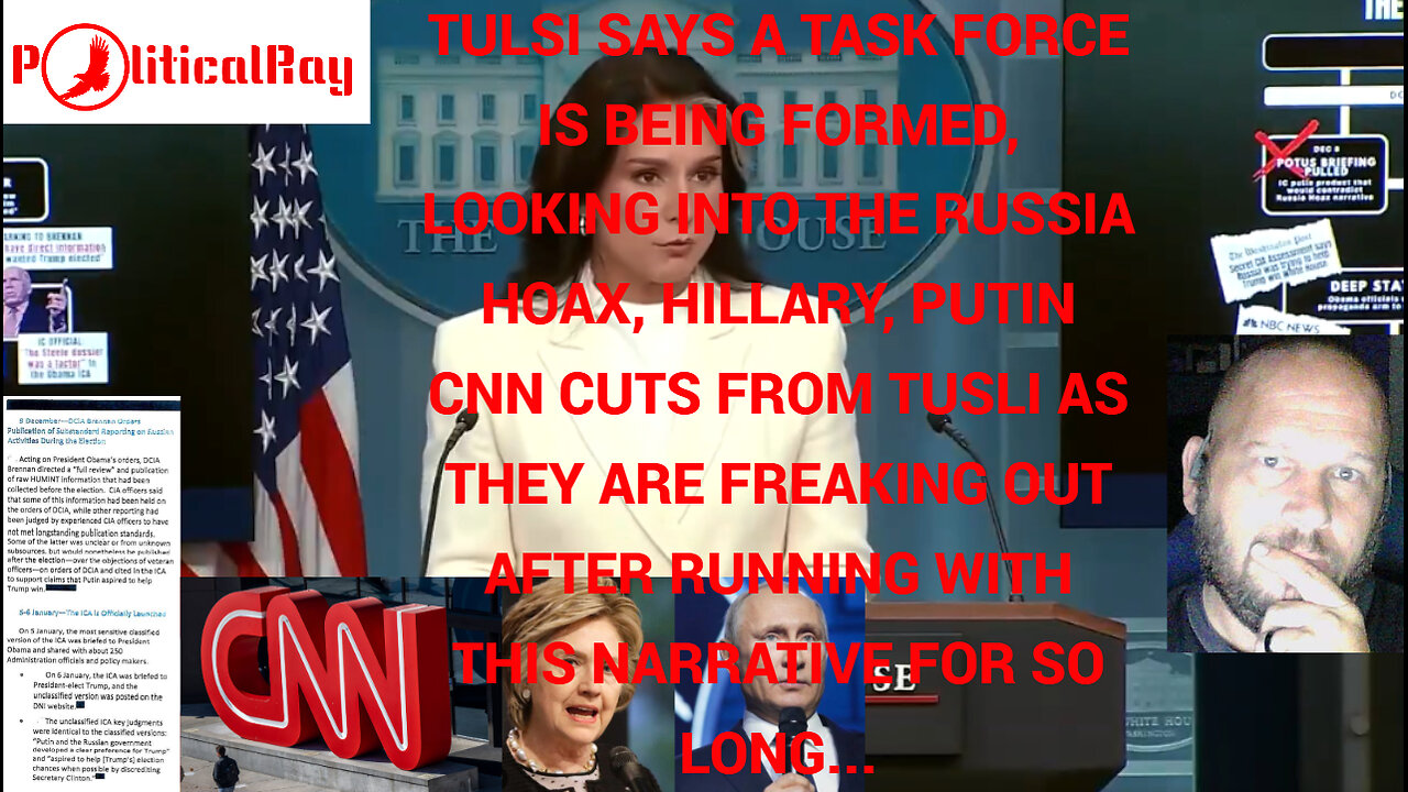 Treason, Task Force, Presidential Powers, Tulsi, Hillary, Obama, CNN, a lot is being put out...