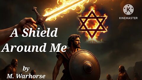 A Shield Around Me