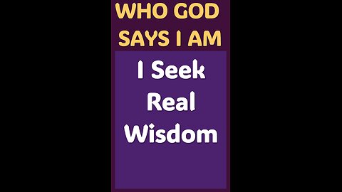 I SEEK REAL WISDOM #wordofgod #Jesus #peace #God #grace #blessed #love #HolySpirit #wisdom