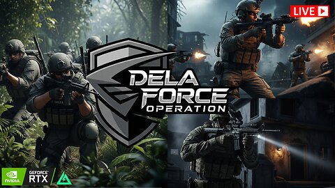 🔴LIVE - DELTA FORCE - OPERATION HARD CHALLENGE