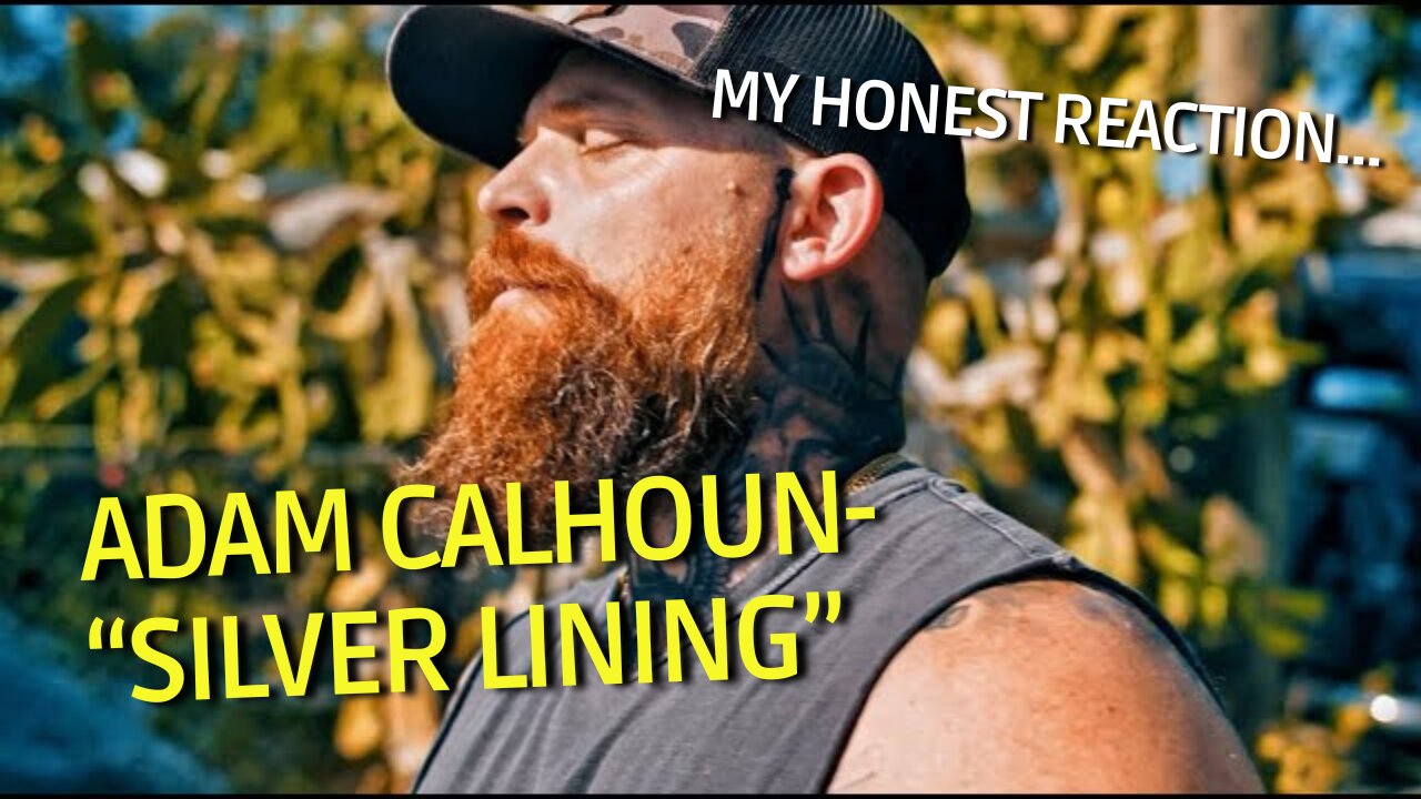"SILVER LINING" | ADAM CALHOUN | (REACTION). ⁨@ACAL1⁩