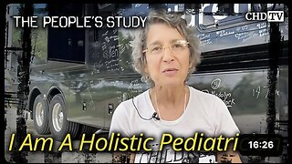 I Am A Holistic Pediatrician