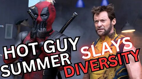 Deadpool & Wolverine Defeats Diversity and Reclaims the White Man Pimpin' Summer