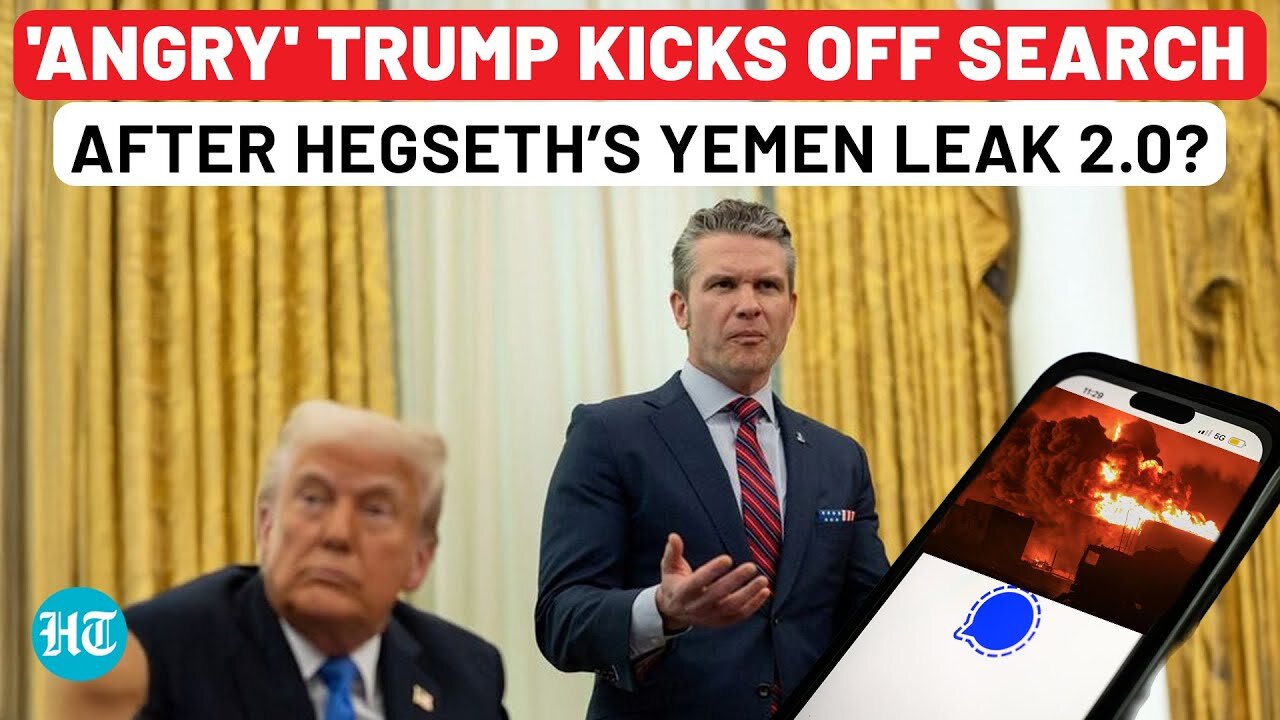 Trump to Hegseth: You’re Fired? | White House Responds Within Hour As 2nd Signal Leak Triggers Panic