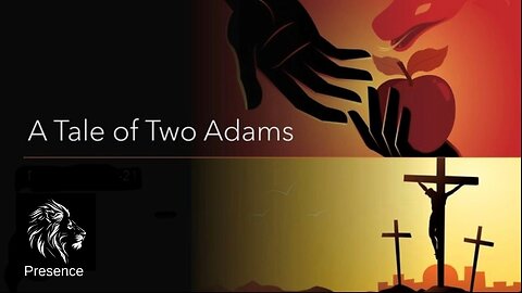 Tale of Two Adams