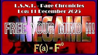 📢👀 | L.S.N.T. | PAGE CHRONICLES | LOG: 11 December 2025 •🕞1h 26min