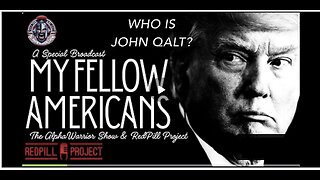 MY FELLOW AMERICANS- THE TRUMP ADDRESS THEN THE ALPHA WARRIOR, JOSH REID DECODE.