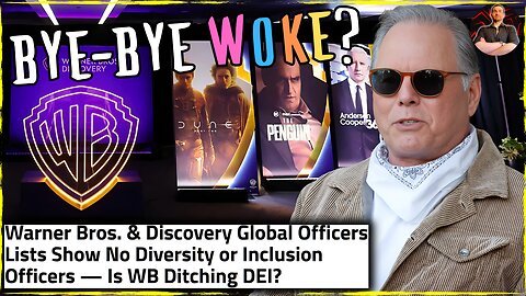 Warner Bros and Discovery Ditching WOKE Post Split? Not So Fast...