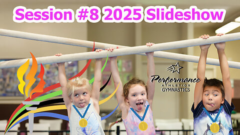 "Dream Big, Flip Bigger! Performance Athletics Gymnastics Session 8 Recap"