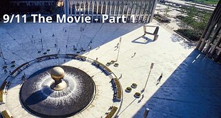9/11 The Movie - Part 1/3