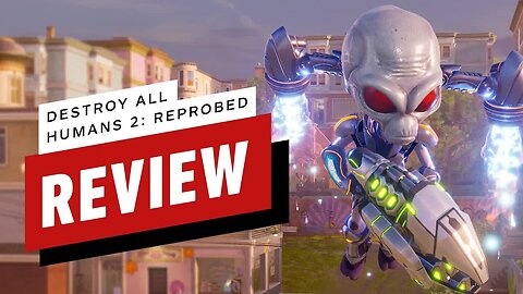 Destroy All Humans! 2 - Reprobed Review