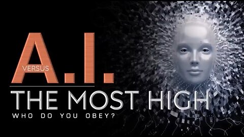 A.I vs the Most High