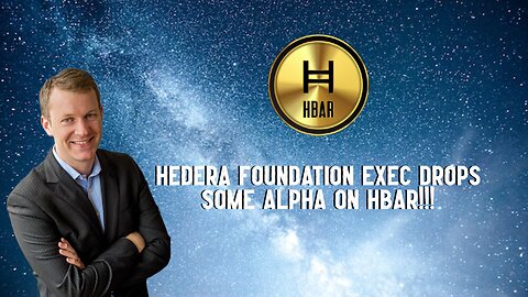 Hedera Foundation Exec Drops Some Alpha On HBAR!!!